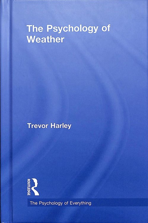 the-psychology-of-weather-trevor-harley-9780815394846.jpg