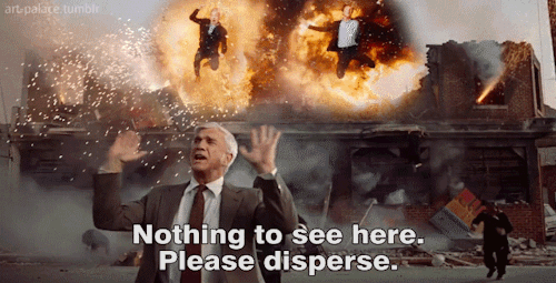 gif-leslie-nielsen-nothing-to-see-here-2.gif.b995889f7e8ed02e2f817fef1c20242b.gif